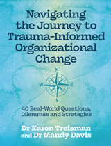 Navigating the Journey to Trauma-Informed Organizational Change book cover